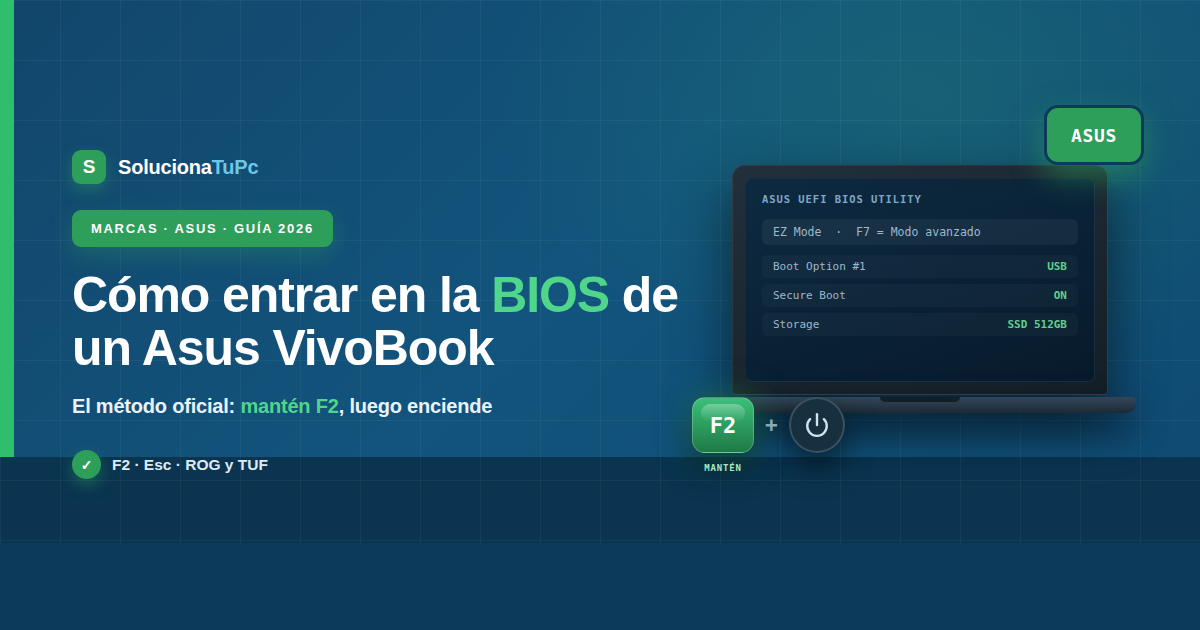 Cómo entrar en la BIOS de un Asus VivoBook paso a paso