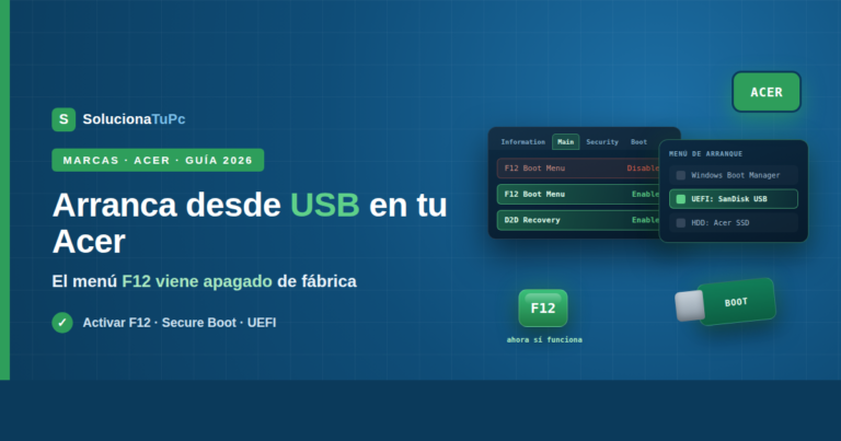Cómo arrancar desde USB en un Acer (activar F12 en la BIOS)