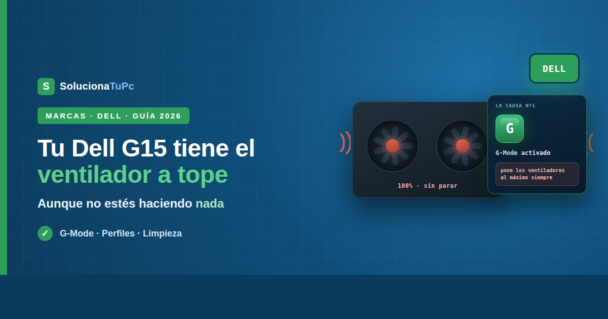 El Dell G15 tiene el ventilador siempre a tope: cómo bajarlo