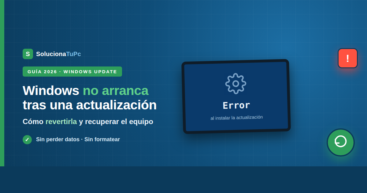 Windows no arranca tras una actualización: cómo revertirla y recuperar el equipo