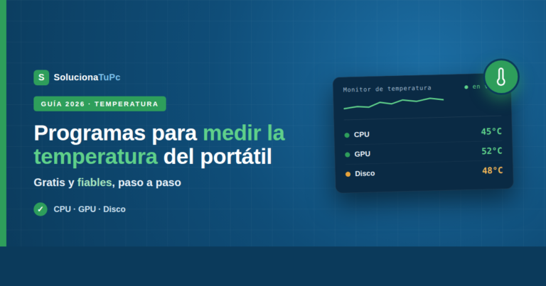 Programas para medir la temperatura del portátil (gratis y fiables)