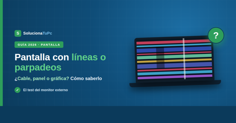 Pantalla del portátil con líneas o parpadeos