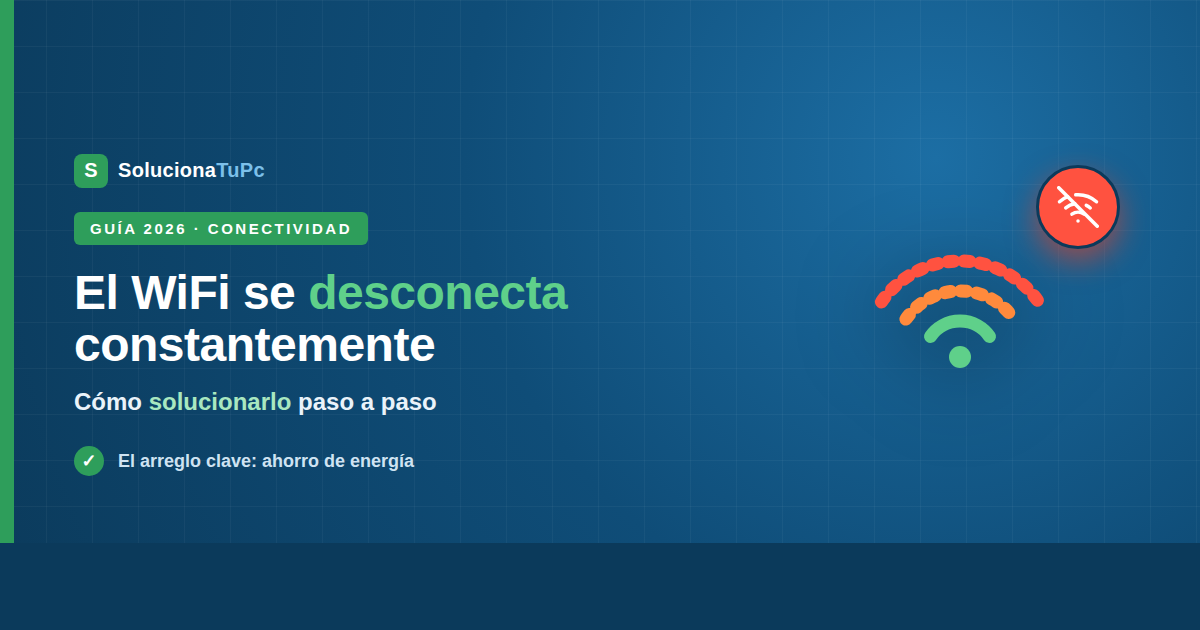 El WiFi del portátil se desconecta constantemente: cómo solucionarlo