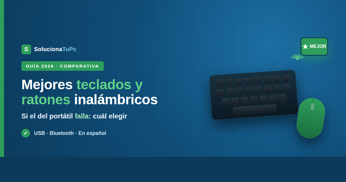 Mejores teclados y ratones inalámbricos si el del portátil falla