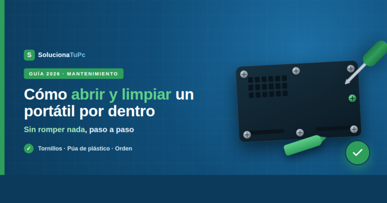 Cómo abrir y limpiar un portátil por dentro sin romper nada